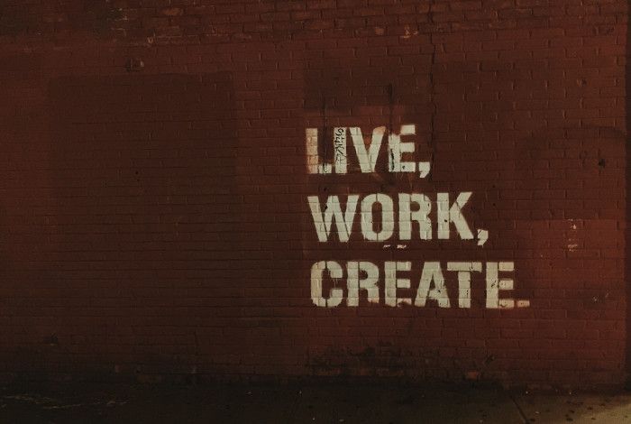 live work create written on a wall