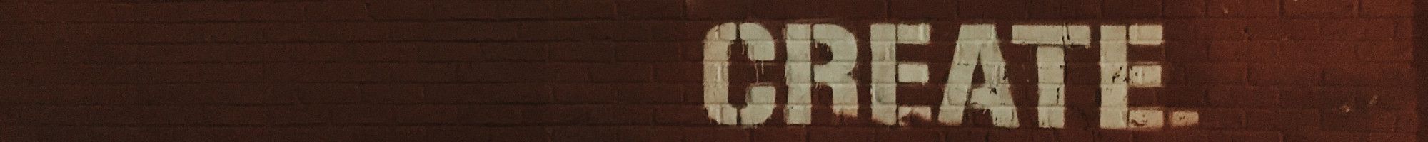 live work create written on a wall