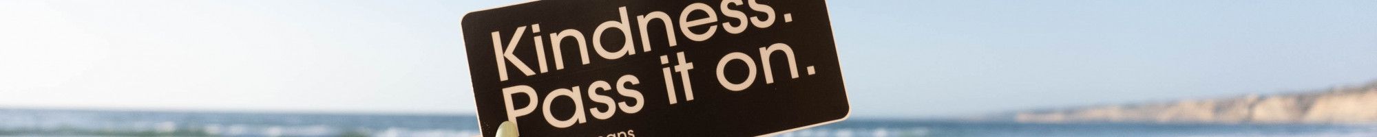 Kindness Pass it On